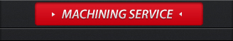 MACHINING SERVICE